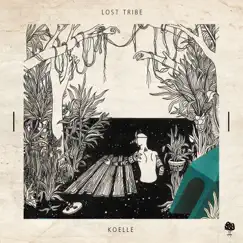 Lost Tribe - EP by Koelle album reviews, ratings, credits