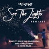 See the Lights (Remixes) - Single, 2018