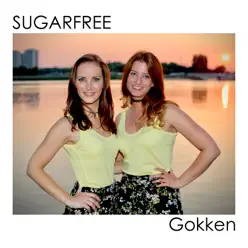 Gokken - Single - Sugarfree Gokken - Single - Sugarfree