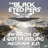 Invasion of I Gotta Feeling (Megamix) - EP album lyrics, reviews, download