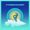 It's Gonna Be Alright - Single