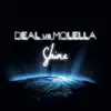 Stream & download Shine (Deal vs. Molella)