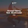 Stream & download Hila (feat. Mushroom) - Single