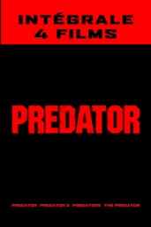 Predator - L'intégrale 4 films