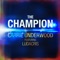 The Champion (feat. Ludacris) - Carrie Underwood lyrics