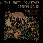 The Misty Mountain String Band - Kentucky Bound