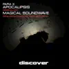 Stream & download Apocalipsis / Magical Soundwave - Single