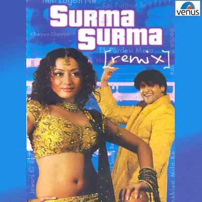 Surma Surma (Remix Version) - Single - Alka Yagnik