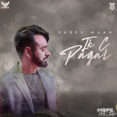 Ik C Pagal - Babbu Maan