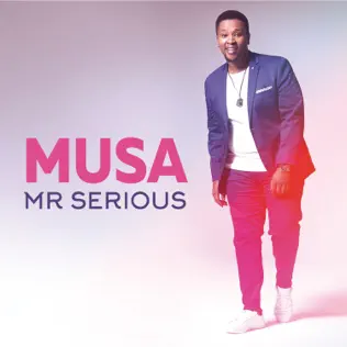 lataa albumi Musa - Mr Serious