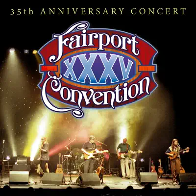 35th Anniversary Concert - Fairport Convention