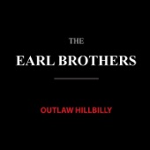 The Earl Brothers - Hard Times Down the Road