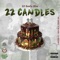 22 Candles - Lil Soulja Slim lyrics