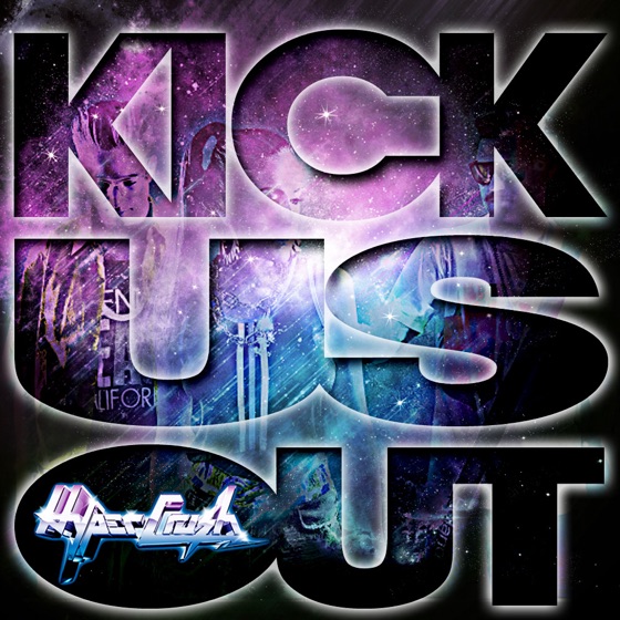 Cover artwork for Kick Us Out