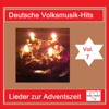 Deutsche Volksmusik-Hits: Lieder zur Adventszeit, Vol. 7