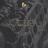 Stream & download Oscillator - Single