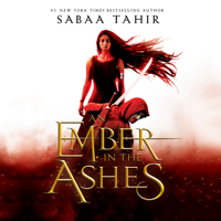 Sabaa Tahir - An Ember in the Ashes (Unabridged) artwork