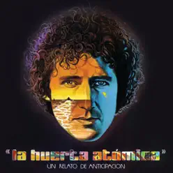 La Huerta Atómica (Remastered) - Miguel Ríos