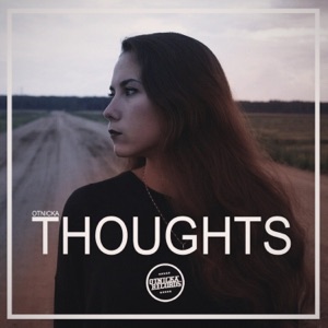 Otnicka Thoughts