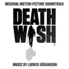 Death Wish (Original Motion Picture Soundtrack), 2018