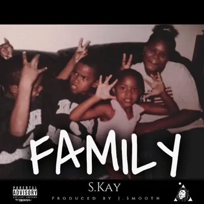 Family - Single - Skay