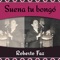 Si Los Rumberos Me Llaman - Roberto Faz lyrics