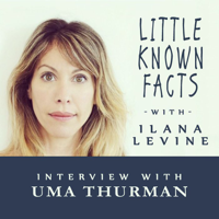 Ilana Levine - Little Known Facts: Uma Thurman artwork