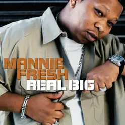 Real Big - Single - Mannie Fresh