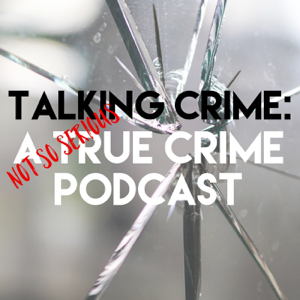 Talking Crime podcast