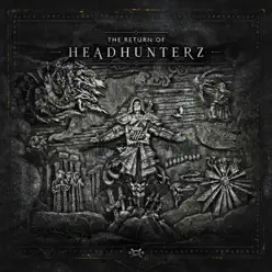 The Return of Headhunterz - Headhunterz