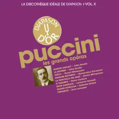 Puccini: Les opéras - La discothèque idéale de Diapason, Vol. 10 by Various Artists album reviews, ratings, credits