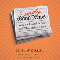 N. T. Wright - Simply Good News artwork