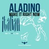 Make It Right Now - Single