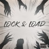 Lock & Load - Single