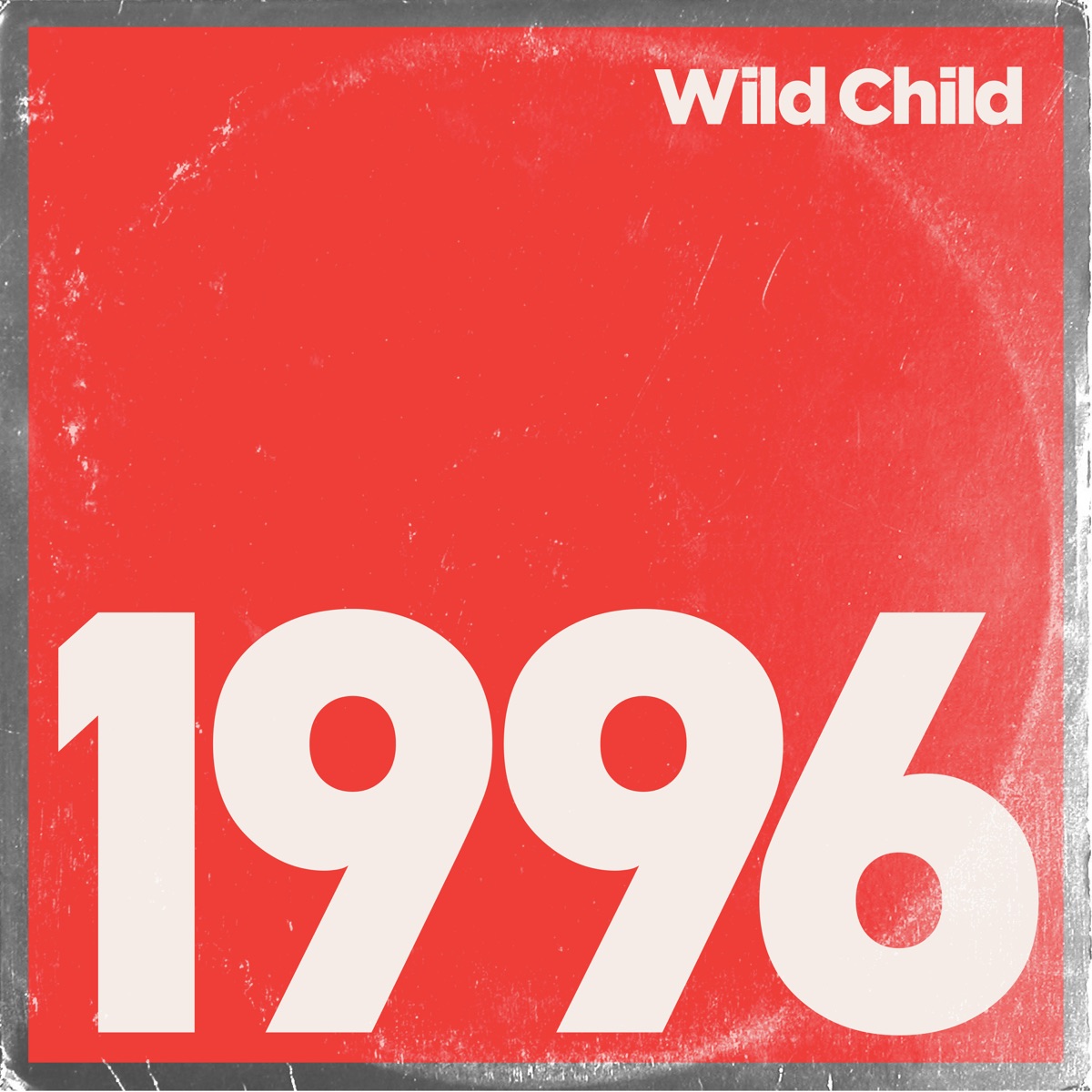 1996 Single Album Cover By Wild Child