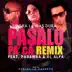 Pasalo Pa Ca (feat. El Alfa & Paramba) - Single album cover