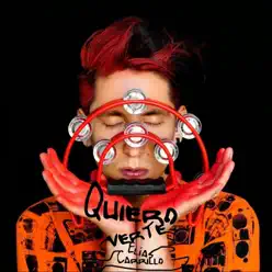 Quiero Verte - Single - Elías Carrillo Quiero Verte - Single - Elías Carrillo
