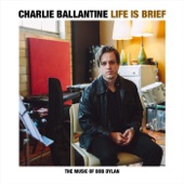 Charlie Ballantine - A Hard Rain's a-Gonna Fall