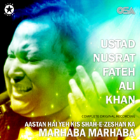 Nusrat Fateh Ali Khan - Aastan Hai Yeh Kis Shah-E-Zeshan Ka Marhaba Marhaba - EP artwork