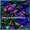 99.9 % Dance Essentials, Vol. 1