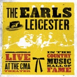 The Earls Of Leicester - Will You Be Lonesome Too