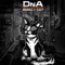 Smelly Cat - DNA, Dov1 & An-Ten-Nae lyrics