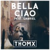 Bella Ciao (feat. Gabriel) - Single