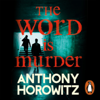 Anthony Horowitz - The Word Is Murder artwork