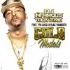 Gold Medals (feat. YFN Lucci & Blac Youngsta) - Single album lyrics, reviews, download