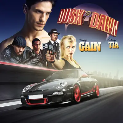 Dusk Till Dawn (feat. Tia) - Single - GaIn