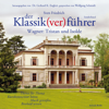 Wagner: Tristan und Isolde (Der Klassik(ver)führer - Sonderband) - Sven Friedrich