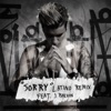 Sorry (Latino Remix) [feat. J Balvin] - Single