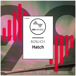 Hatch - Single by Boruch album reviews, ratings, credits