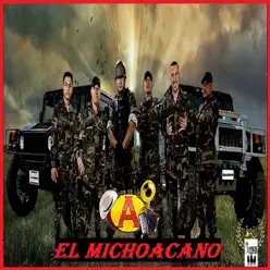 El Michoacano - Los de la A